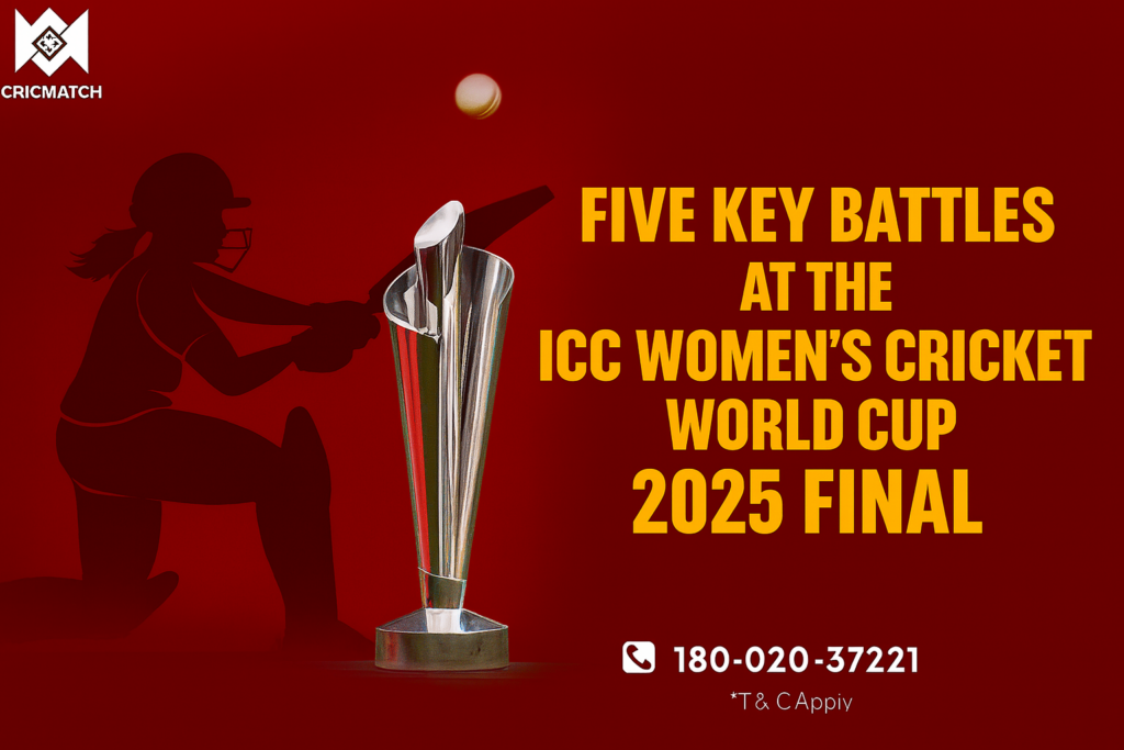 Five key battles at the ICC Women’s Cricket World Cup 2025 Final